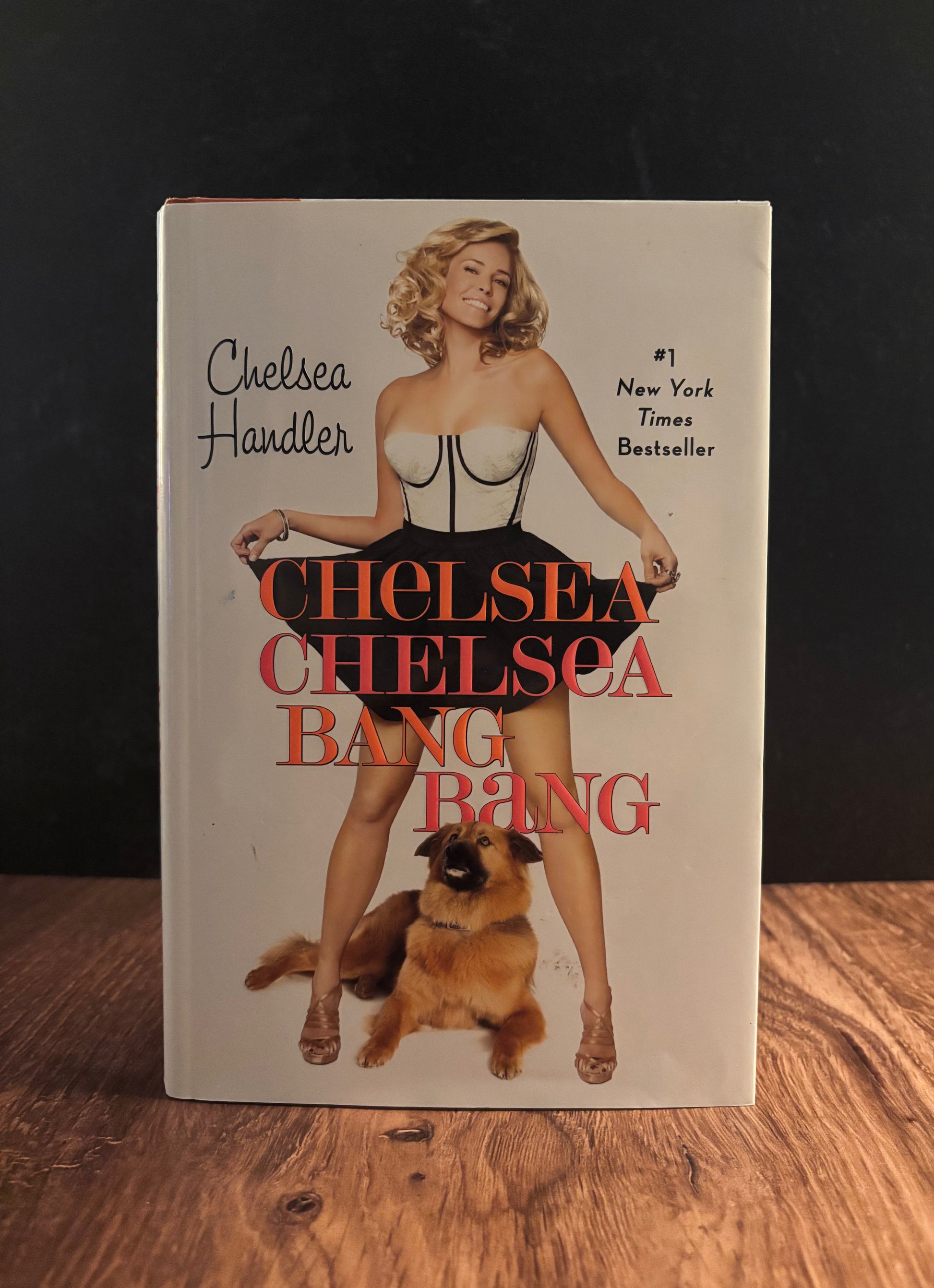 "Chelsea Chelsea Bang Bang" by Chelsea Handler (Preowned Hardcover)