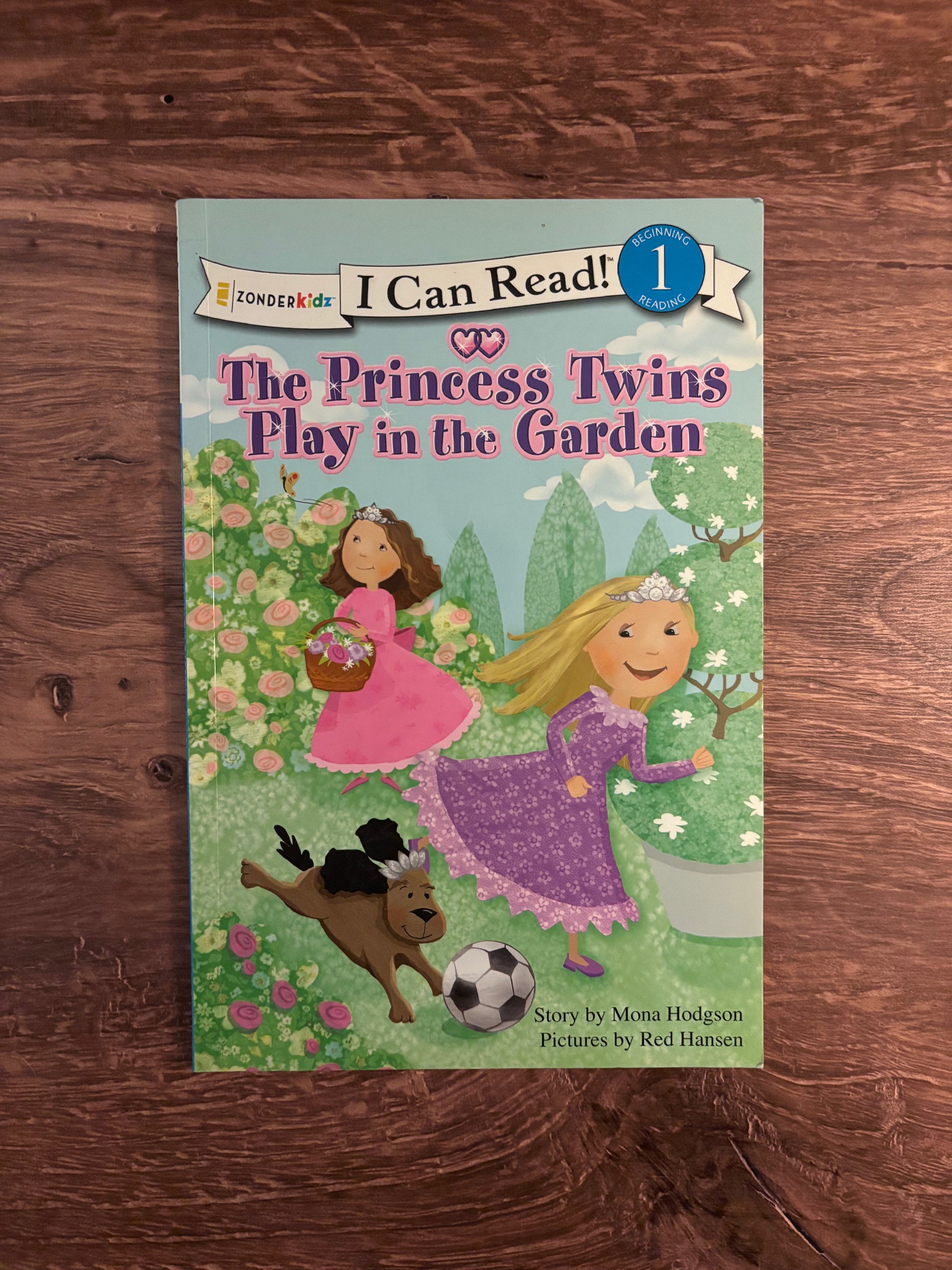"The Princess Twins Play in the Garden" by Mona Hodgson (Preowned Softcover)