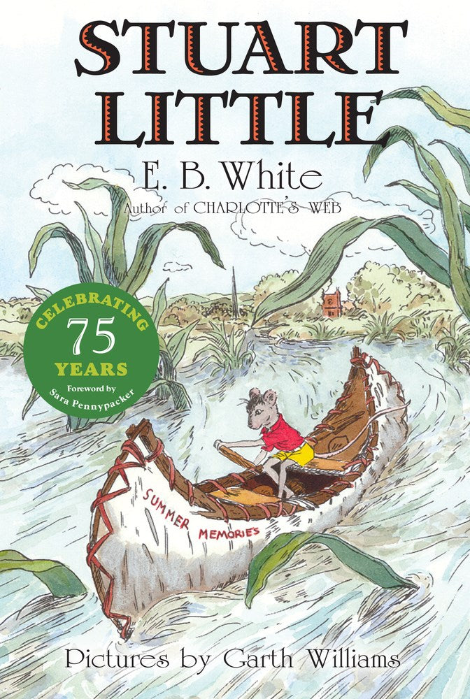"Stuart Little" by E.B. White (Paperback)