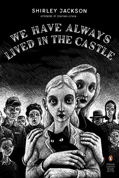 "We Have Always Lived in the Castle" by Shirley Jackson (Paperback)