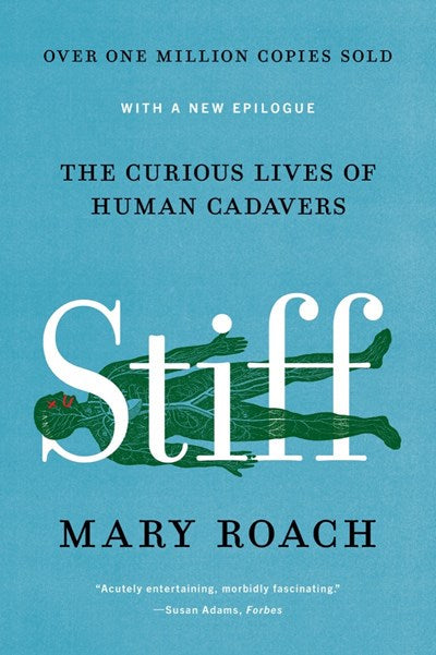 "Stiff" by Mary Roach (Special Order)