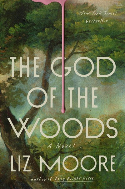 "The God of the Woods" by Liz Moore (Hardcover)