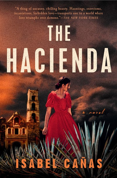 "The Hacienda" by Isabel Cañas (Paperback)