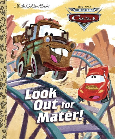 "Look Out for Mater!" by Andrea Posner-Sanchez (New Hardcover)