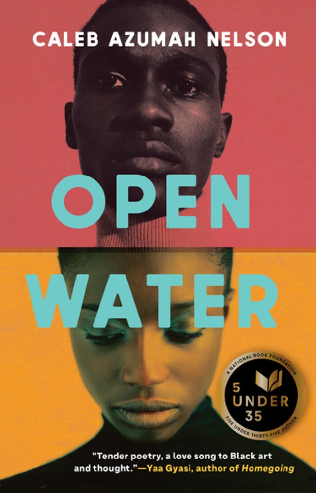 "Open Water" by Caleb Azumah Nelson (Paperback)