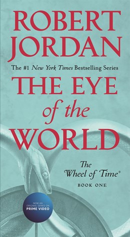 "The Eye of the World" by Robert Jordan (Paperback)