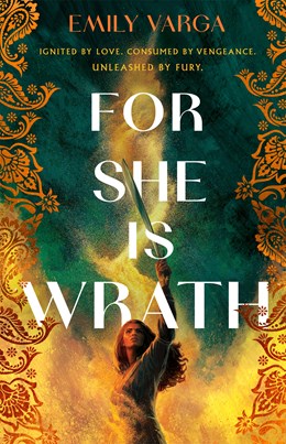 "For She Is Wrath" by Emily Varga (Special Order)