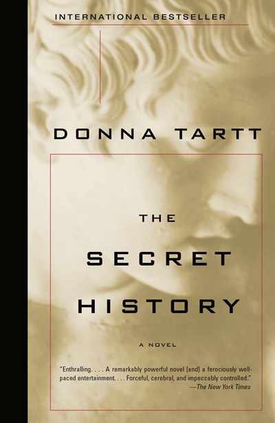 "The Secret History" by Donna Tartt (Paperback)