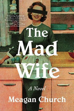"The Mad Wife" by Meagan Church (Paperback)