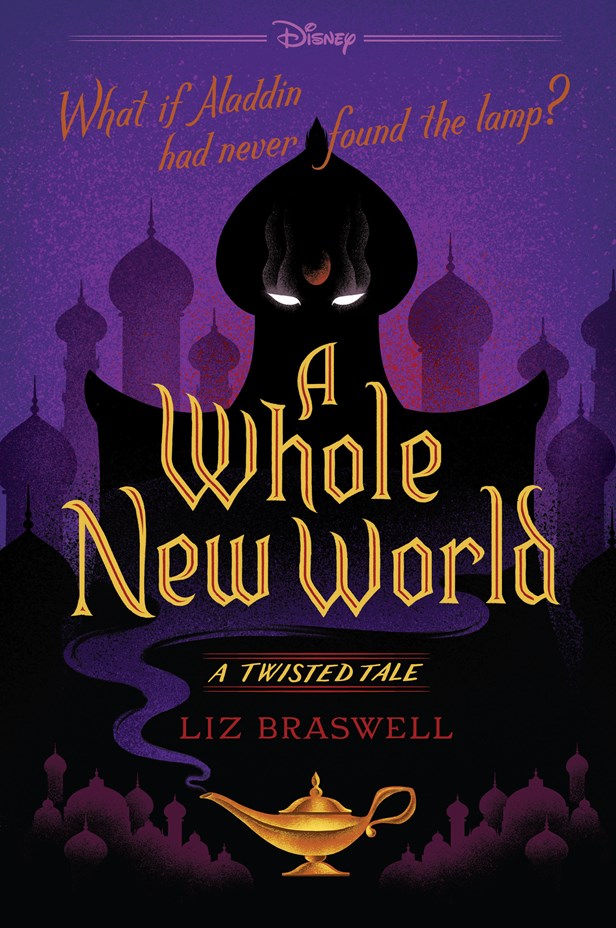 "A Whole New World: A Twisted Tale" by Liz Braswell (New Paperback)