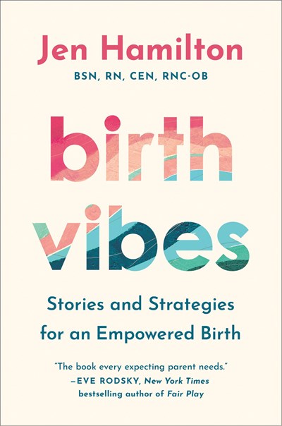 "Birth Vibes" by Jen Hamilton (Special Order)