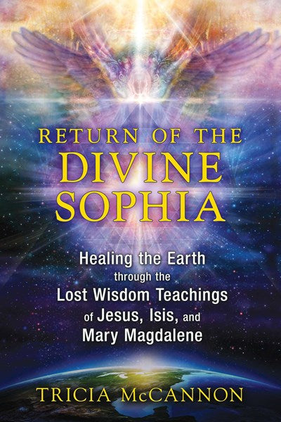 "Return of the Divine Sophia" by Tricia McCannon (Special Order)