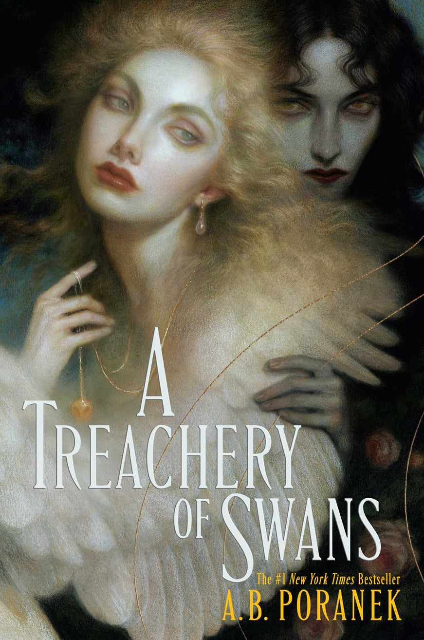 "A Treachery of Swans" by A.B. Poranek (Hardcover)