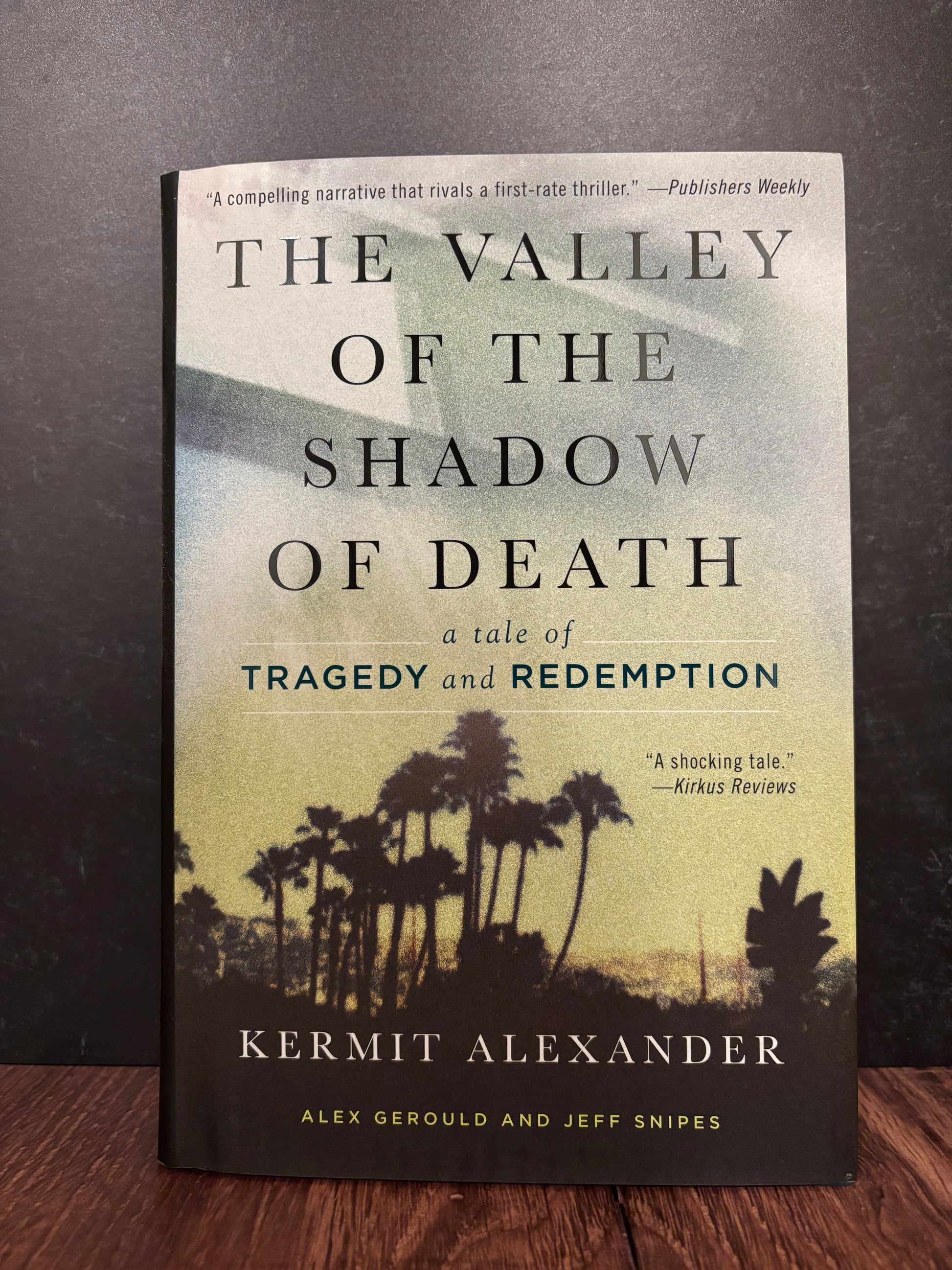 "The Valley of the Shadow of Death" by Kermit Alexander (Preowned Hardcover)