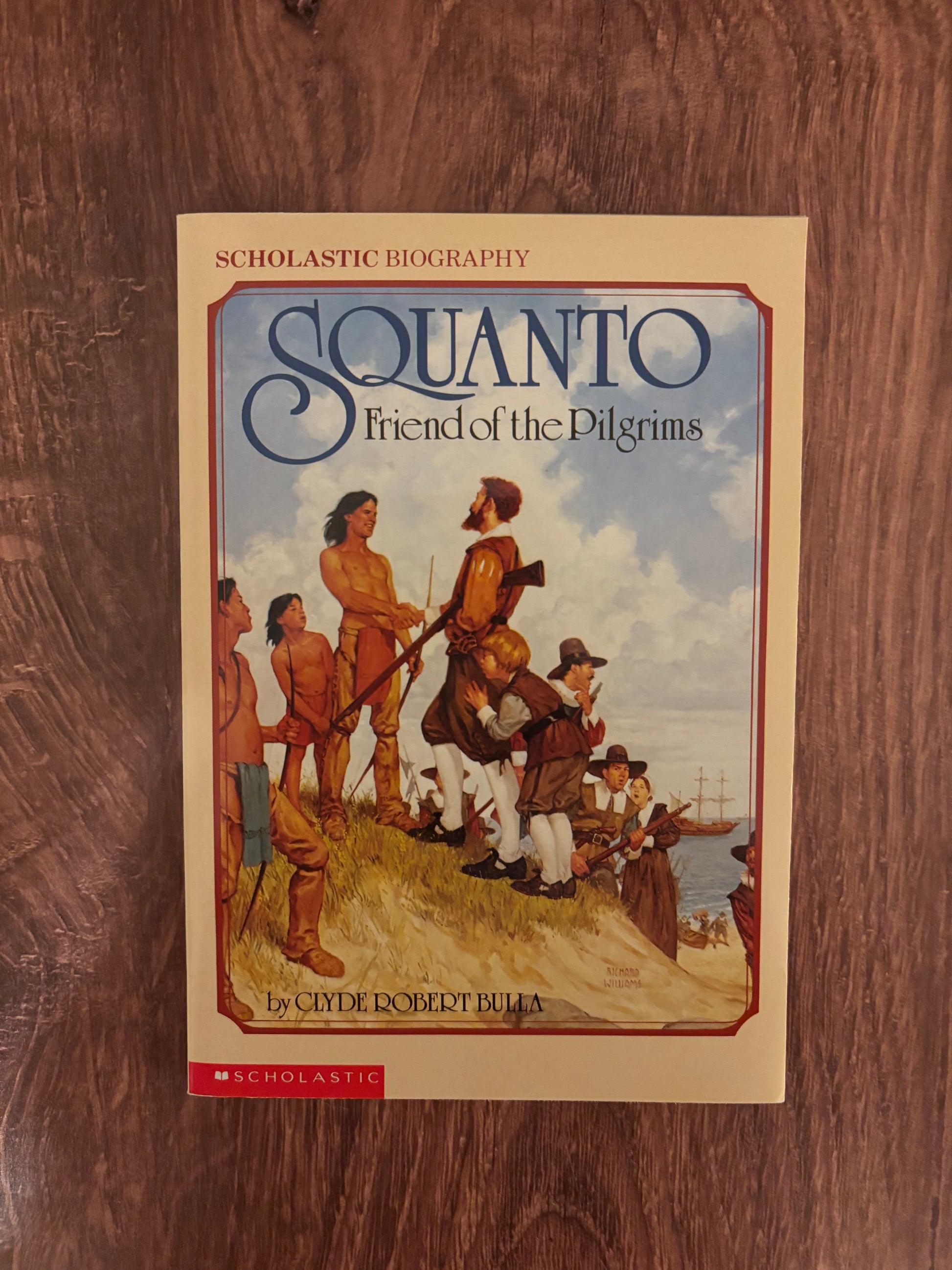 "Squanto: Friend of the Pilgrims" by Clyde Robert Bulla (Preowned Paperback)