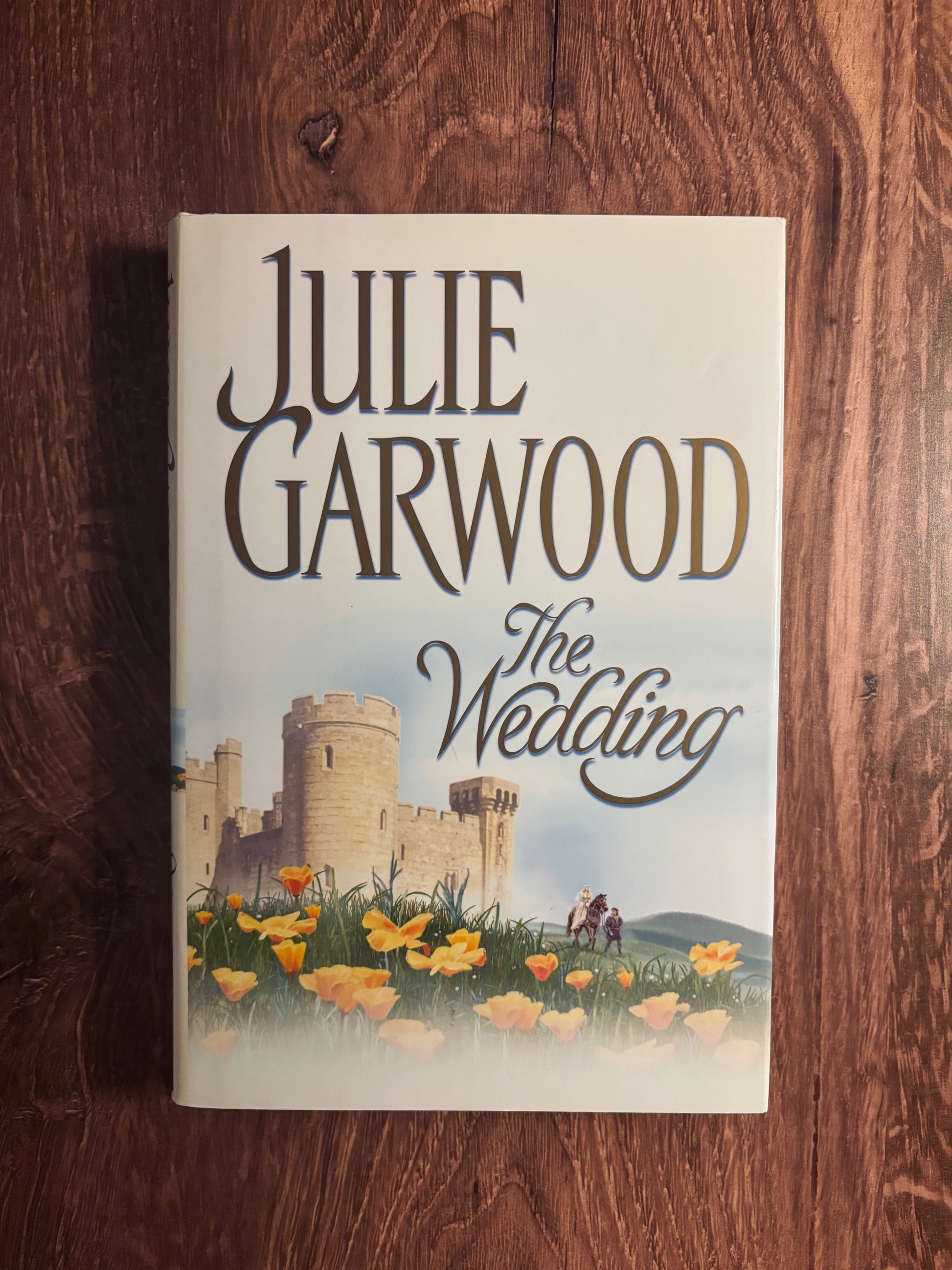 "The Wedding" by Julie Garwood (Preowned Hardcover)