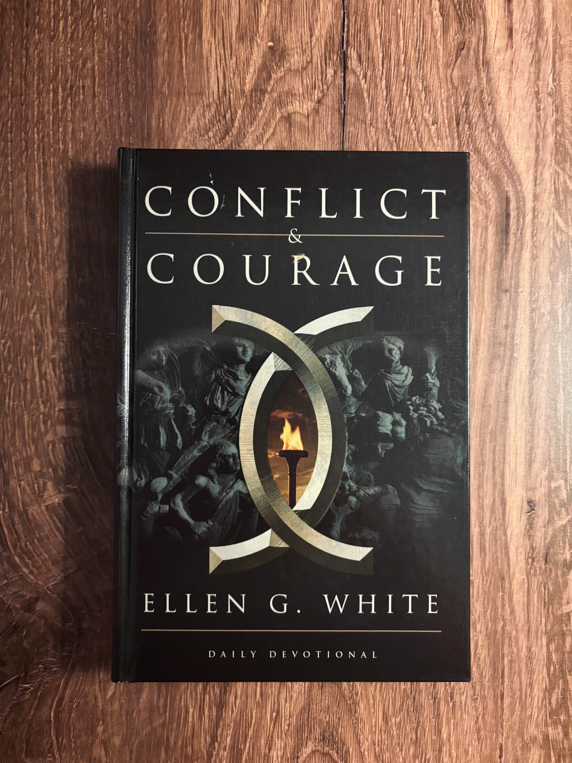 "Conflict & Courage" by Ellen G. White (Preowned Hardcover)