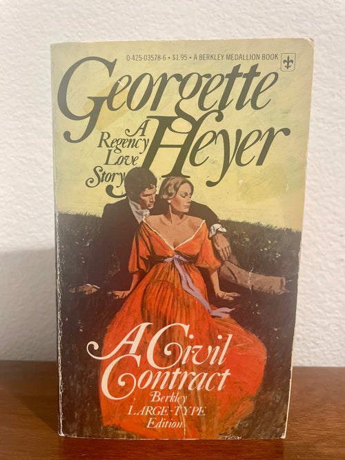 "A Civil Contract" by Georgette Heyer (Preowned Paperback)